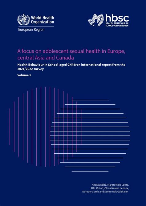 A focus on adolescent sexual health in Europe, central Asia and .